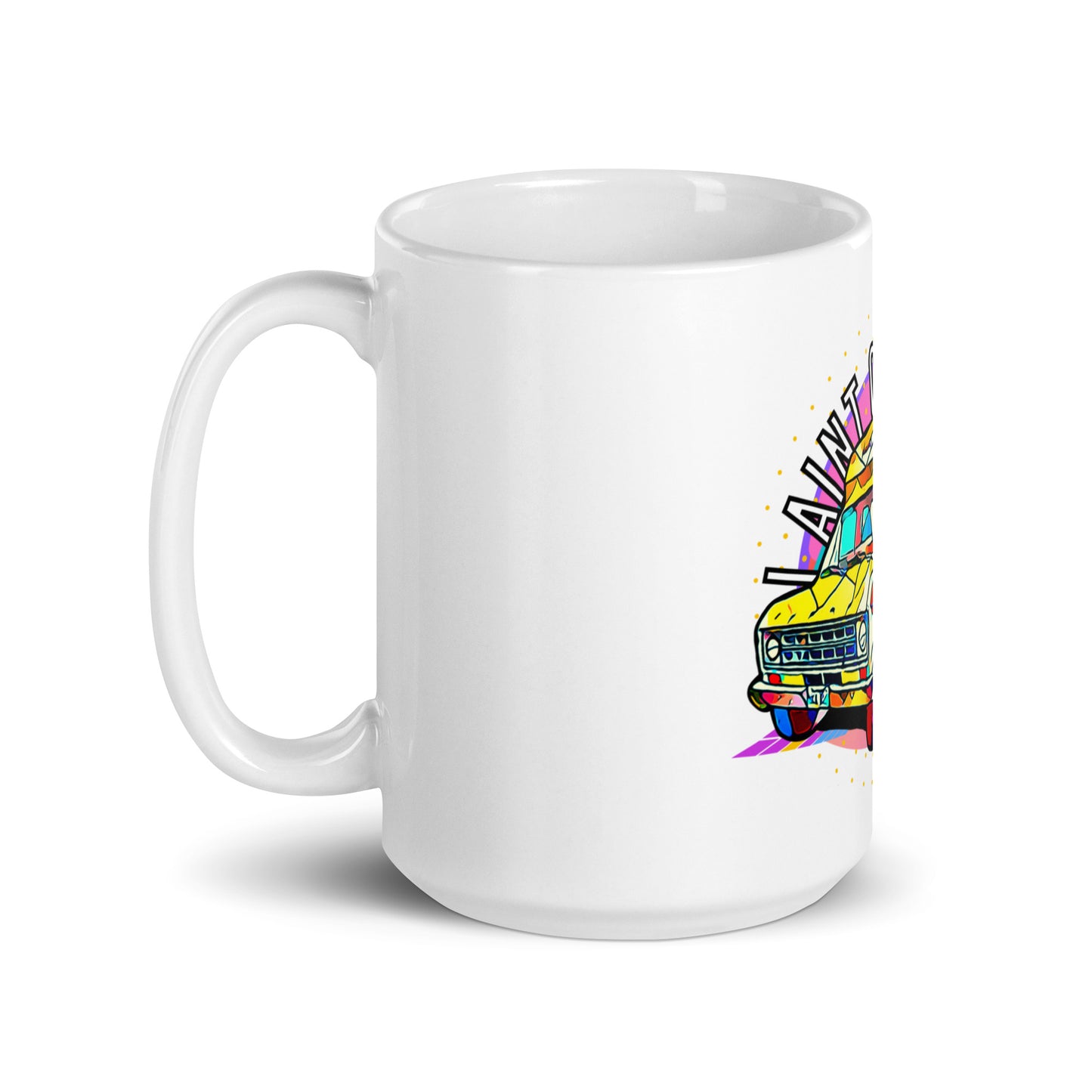 Mug | I Ain't Going Back